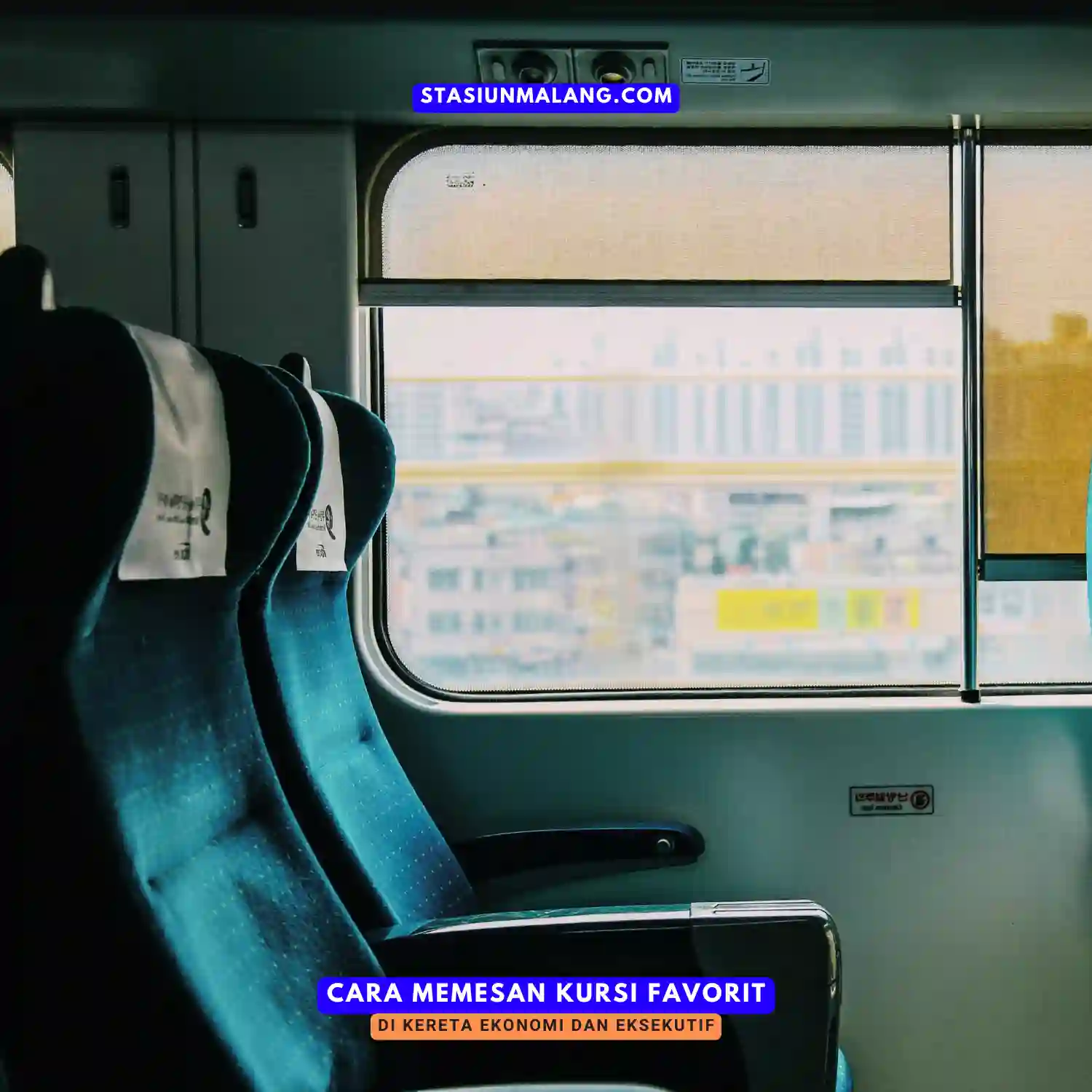 Cara Memesan Kursi Favorit di Kereta Ekonomi dan Eksekutif